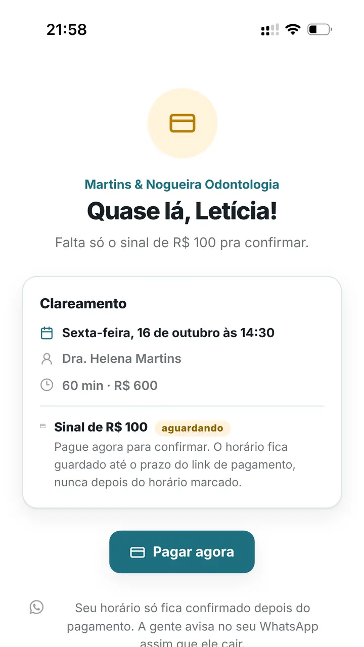 Página de agendamento depois de solicitar: “Quase lá, Letícia!”, Clareamento na sexta, 16 de outubro, às 14:30, sinal de R$ 100 aguardando e o botão Pagar agora