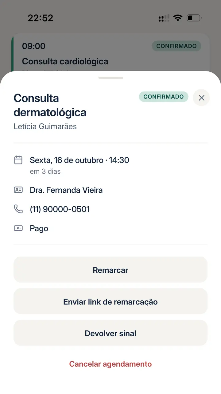 App da Sara: Consulta dermatológica de Letícia Guimarães na sexta, 16 de outubro, às 14:30, com a Dra. Fernanda Vieira, confirmada, com o sinal pago
