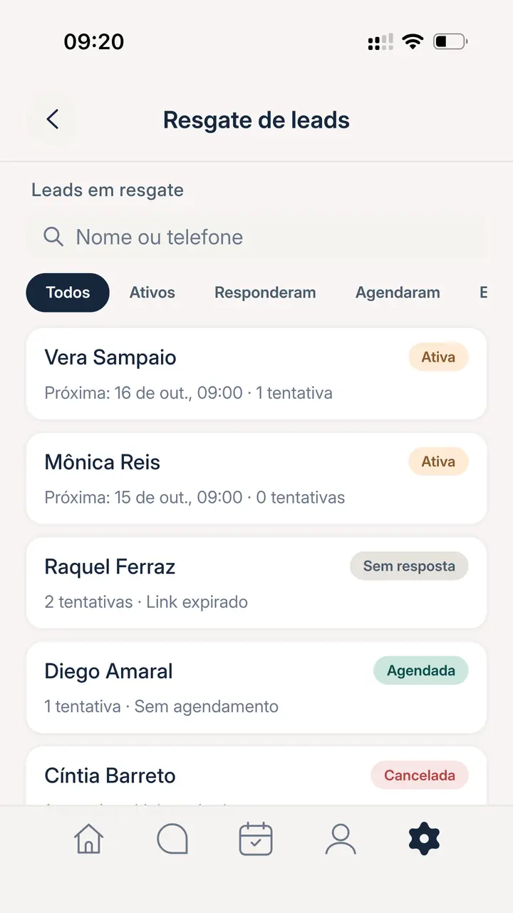 App da Sara, Resgate de leads: pessoas que perguntaram e não agendaram, duas com a próxima mensagem programada, uma sem resposta, uma que agendou e uma cancelada